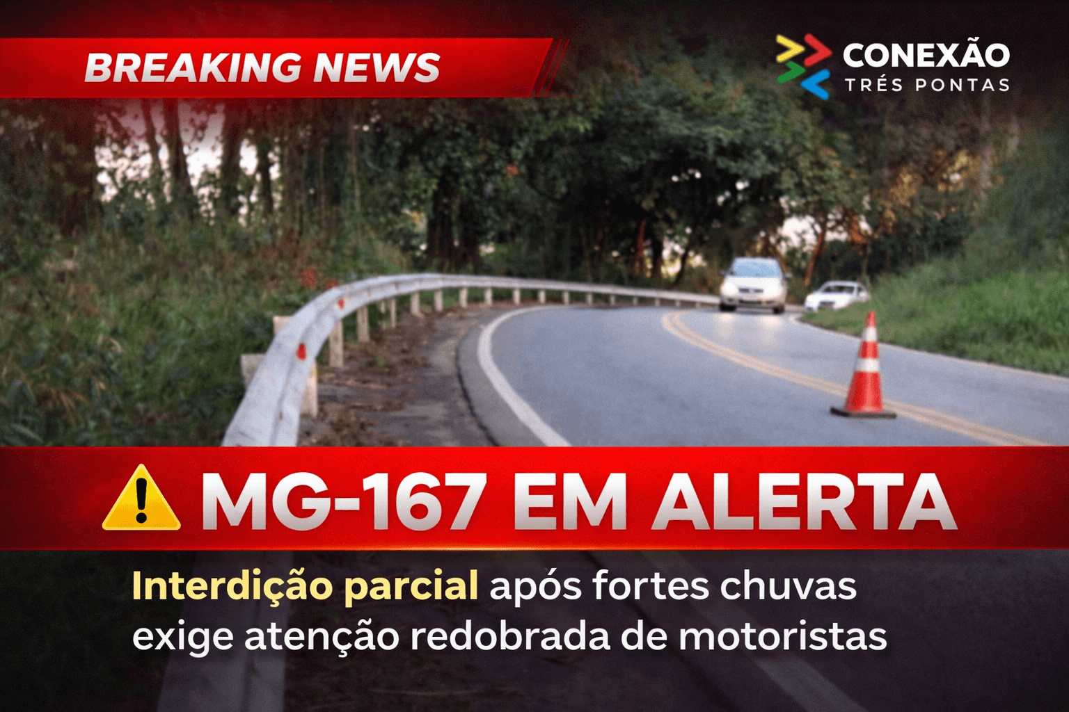ATENÇÃO, MOTORISTAS! Obras emergenciais alteram o tráfego na MG-167 entre Varginha e Três Pontas
